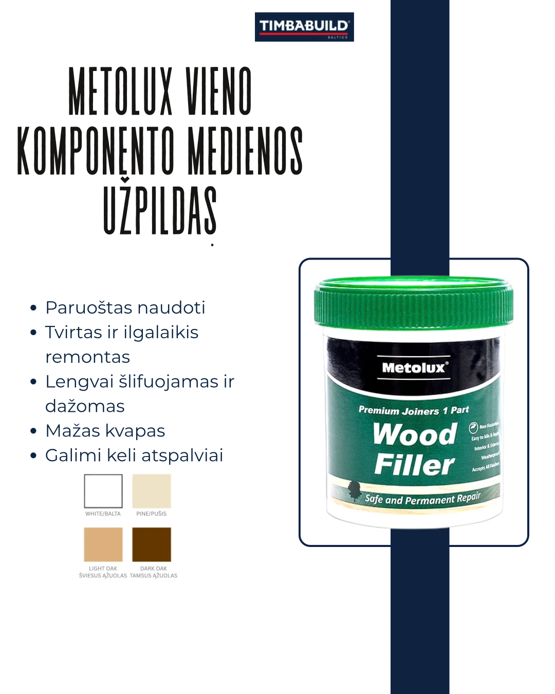 „Metolux“ vieno komponento medienos glaistas – 250 ml
